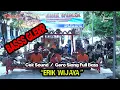 Download Lagu Gero Siang Karawitan ERIK WIJAYA Full Bass Glerr Terbaru 2020
