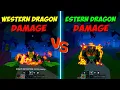 Western VS Eastern Dragon Damage At 600 Mastery