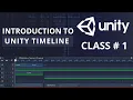 Create Professional-Quality Animations with Unity Timeline Introduction to Timeline Class