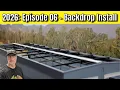 2026 Episode 06 Backdrop Install Escarpment