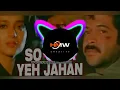 So Gaya Yeh Jahan (Remix) | Full Song |l HMW ll Hot Musical World