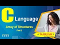 Array of Structures in C Part 2 C Language Tutorial