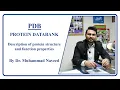 Protein DataBank PDB Protein Structure and Function Properties Lecture 7 Dr Muhammad Naveed