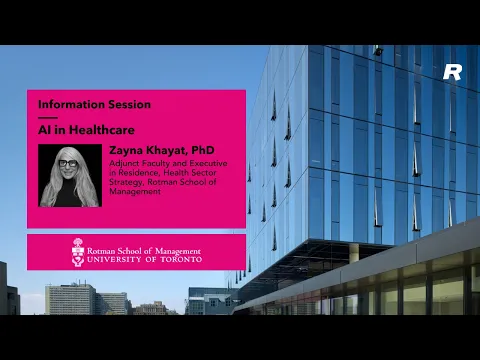 Information session on Rotman School of Management’s AI in Healthcare