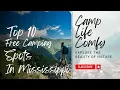 Discover Mississippi 10 Free Camping Spots You Can t Sleep On Pun Intended