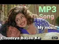 Download Lagu Chudiya Bajau Ki Bajau Kangna | Abhijeet, Poornima| Muqaddar(1996)Mp3 Song