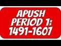 APUSH Period 1 Key Concepts Reviewed 1491-1607
