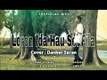 Download Lagu Tonny Pereira - Loron Ida Hau Sei Fila - Cover Danker Seran (Official MV)