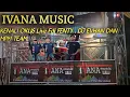 Download Lagu REMIX PALEMBANG 2022 IVANA MUSIC LIVE KENALI OKU SELATAN BERSAMA KDJ ECHO, FDJ FENTY, DJ EVHAN ,DLL