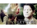 Castiel Hannah Let It Go