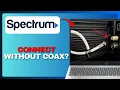 How To Connect Spectrum Internet Without Coax Cable Full Guide 2026