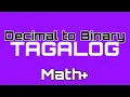 Converting Decimal Number to Binary Number - Tagalog Tutorial Math