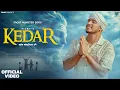 Lagu Kedar (Official Video) Filmy | Fakeer | New Haryanvi Song 2024