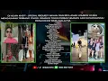 Download Lagu DUGEM SPESIAL REQUEST RAYAN DAN RIFA ANAK LOMBOK UTARA FROM JOHOR BARU MALAYSIA - DJ ALVIN KHO™