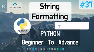 String Formatting using Python Python Beginner to Advance in Hindi