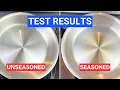 Does Seasoning a Stainless Steel Pan Make It Non Stick