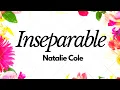 Inseparable - Natalie Cole