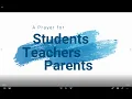 A Back-to-School Prayer for Students Parents Teachers