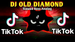dj old diamond in the sky x sad indo mushup viral slowed bass analog 2024 remix