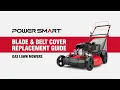 How-To Replace the Blade Belt Cover on Gas Lawn Mowers PowerSmart