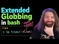 Extended Globbing extglob - Bash Scripting Course pt40