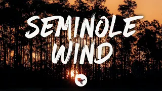 John Anderson - Seminole Wind (Lyrics)