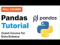 Complete Pandas Crash Course Learn Python Pandas for Data Science