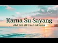 Download Lagu Abil Ska 86 Ft Nikisuka - Karna Su Sayang (Lyric)