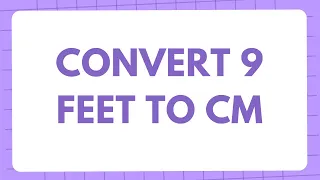 9 feet in cm Conversion of 9 Feet ft in Centimeters cm Convert 9 ft to cm