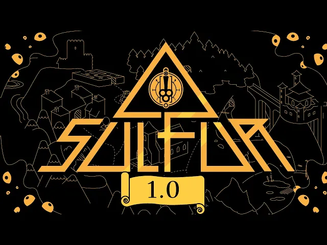 SULFUR 1.0 is OUT NOW on PC + ALL CONSOLES!!!