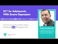 Electroconvulsive Therapy for Adolescents With Severe Depression and Suicidality