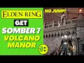 Elden Ring Get Somber Smithing Stone 7 Volcano Manor - No Jump Required