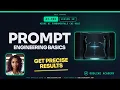 AI-901 Azure AI Fundamentals Lesson 10 Prompt Engineering Basics Better Results
