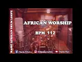 African Worship Loop (BPM 112)