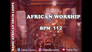 african worship loop bpm 112 