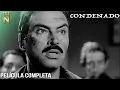 Condenado | Tele N | Pedro Armendáriz | Película Completa
