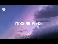 Vance Joy - Missing Piece (lyrics)