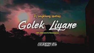 Download dj-LUNGAMU NINGGAL KENANGAN-(Golek liyane - happy asmara) dj remix angklung santuy | Oashu id remix MP3