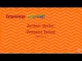 Action Verbs Present Tense Part 11-2