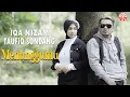 Lagu Taufiq Sondang \u0026 Iqa Nizam - Menunggumu [Official Lyric Video HD]
