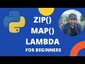 Python ZIP and MAP and lambda for Beginners