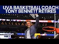UVA basketball coach Tony Bennett retires
