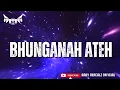 Download Lagu FUNKOT - BHUNGANAH ATEH (SOHIB FARUQ) COVER BY ANDY AENCALZ OFFICIAL