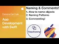App Development with Swift Course Naming Objects Comments