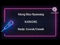 Download Lagu MUNG BISO NYAWANG KARAOKE‼️ JARANAN || NADA COWOK/CEWEK