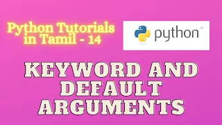 Python Programming Tutorial Keyword and Default Arguments in Python Python in Tamil