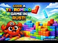 ASMR PROG - Rust Tetromino Code Deep Focus No TALKING