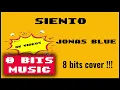 Jonas Blue - Siento Chiptune Cover, 8 Bits Cover #chiptunemusic #8bitsmusic