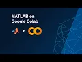 MATLAB on Google Colab