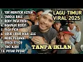 Lagu Timur Tor Monitor KETUA VIRAL TIKTOK | FULL ALBUM NO IKLAN!!